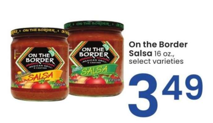 On The Border Salsa - 16 oz., select varieties