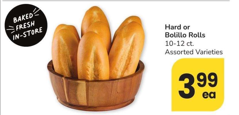 Hard or Bolillo Rolls - 10-12 ct. Assorted Varieties
BAKED FRESH IN-STORE