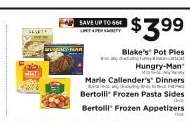 Blake's Pot Pies, Hungry-Man, Marie Callender's Dinners, Bertolli Frozen Pasta Sides, Bertolli Frozen Appetizers