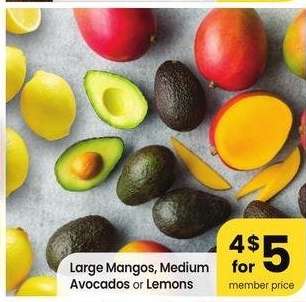 Large Mangos, Medium Avocados or Lemons