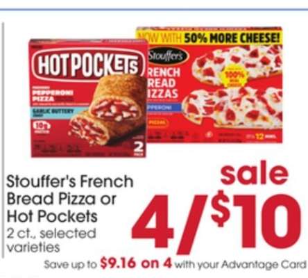 Stouffer's French Bread Pizza or Hot Pockets