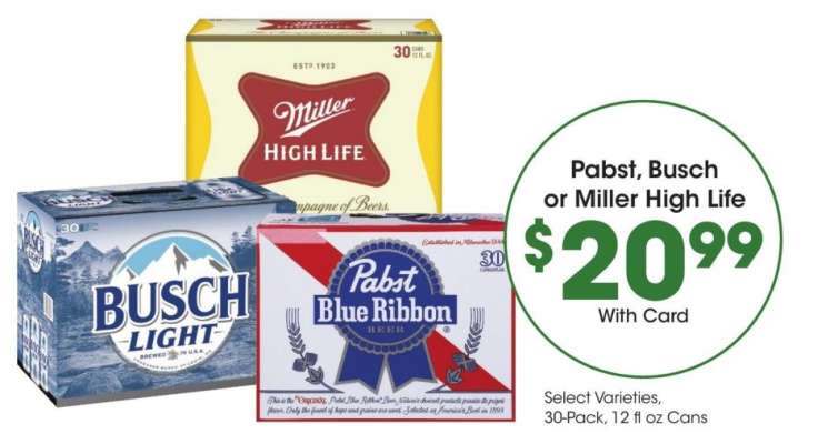 Pabst, Busch or Miller High Life - Select Varieties, 30-Pack,
12 fl oz Cans