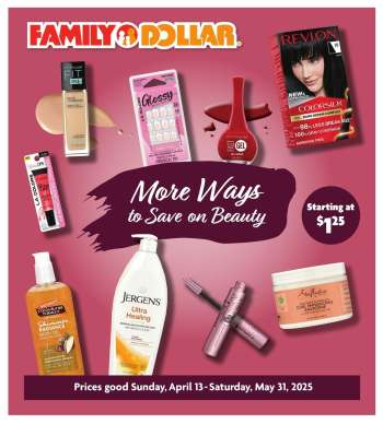 Family Dollar Flyer - 04/13/2025 - 05/31/2025.