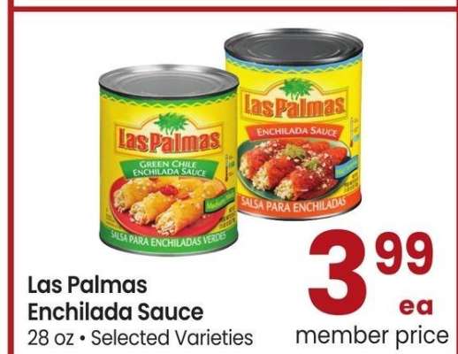 Las Palmas Enchilada Sauce - 28 oz • Selected Varieties