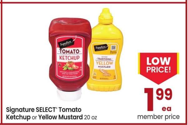 Signature SELECT® Tomato Ketchup or Yellow Mustard - 20 oz
