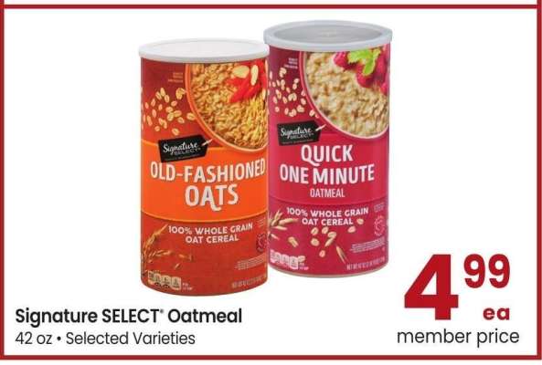 Signature SELECT® Oatmeal - 42 oz • Selected Varieties
