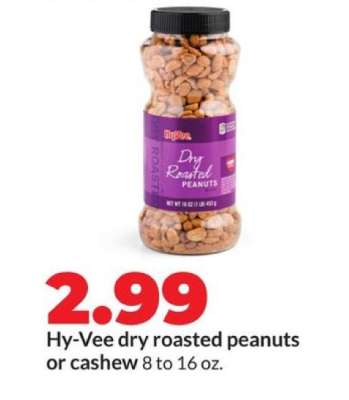 Hy-Vee dry roasted peanuts or cashew