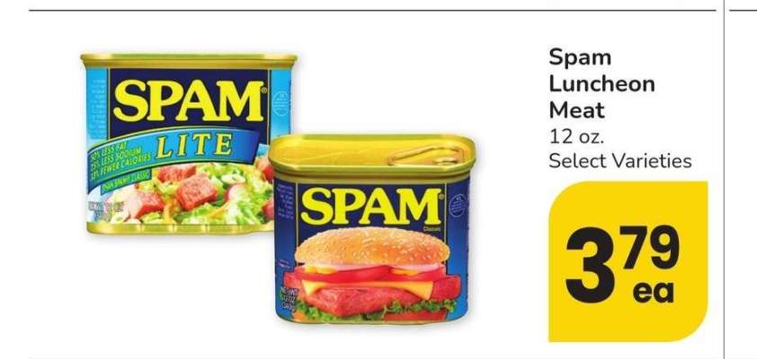 Spam Luncheon Meat - 12 oz. Select Varieties