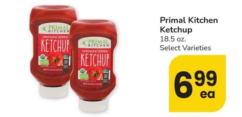 Primal Kitchen Ketchup - 18.5 oz. 
Select Varieties