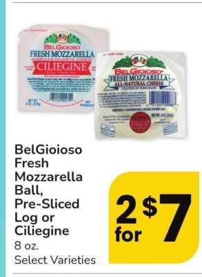 BelGioioso Fresh Mozzarella Ball, Pre-Sliced Log or Ciliegine - 8 oz. Select Varieties