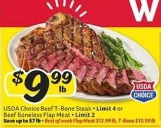USDA Choice Beef T-Bone Steak or Beef Boneless Flap Meat