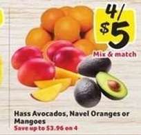 Hass Avocados, Navel Oranges or Mangoes