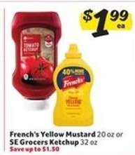 French's Yellow Mustard or SE Grocers Ketchup