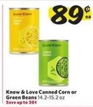 Know & Love Canned Corn or Green Beans