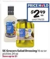 SE Grocers Salad Dressing or Pickles