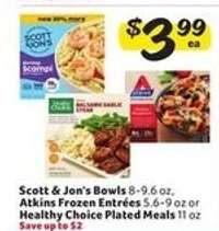 Scott & Jon's Bowls, Atkins Frozen Entrées, Healthy Choice Plated Meals