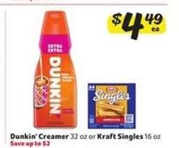 Dunkin' Creamer or Kraft Singles