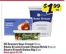 SE Grocers Sour Cream, Know & Love Cream Cheese Brick, Dean's French Onion Dip