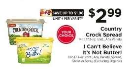 Country Crock Spread / I Can't Believe It's Not Butter!