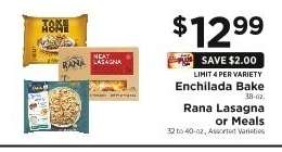 Enchilada Bake or Rana Lasagna or Meals