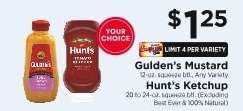 Gulden's Mustard / Hunt's Ketchup