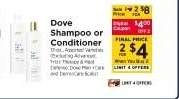Dove Shampoo or Conditioner