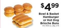 Bowl & Basket Hamburger or Hot Dog Brioche Buns