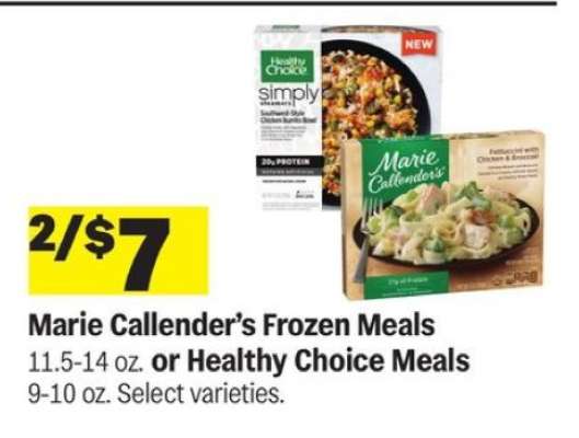Marie Callender’s Frozen Meals or Healthy Choice Meals