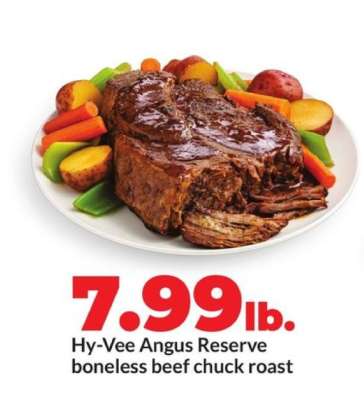 Hy-Vee Angus Reserve Boneless Beef Chuck Roast