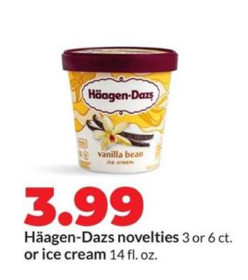 Häagen-Dazs novelties or ice cream