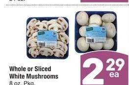 Whole or Sliced White Mushrooms - 8 oz. Pkg.