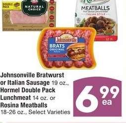 Johnsonville Bratwurst or Italian Sausage 19 oz., Hormel Double Pack Lunchmeat 14 oz. or Rosina Meatballs 18-26 oz. - Select Varieties