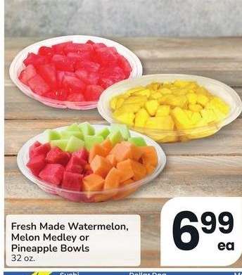 Fresh Made Watermelon, Melon Medley or Pineapple Bowls - 32 oz.