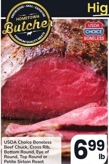 USDA Choice Boneless Beef Chuck, Cross Rib, Bottom Round, Eye of Round, Top Round or Petite Sirloin Roast