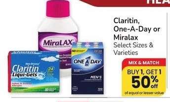 Claritin, One-A-Day or Miralax - Select Sizes & Varieties

MIX & MATCH
