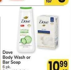 Dove Body Wash or Bar Soap - 6 pk. Select Varieties