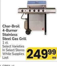 Char-Broil 4-Burner Stainless Steel Gas Grill - 1 ct. Select Varieties