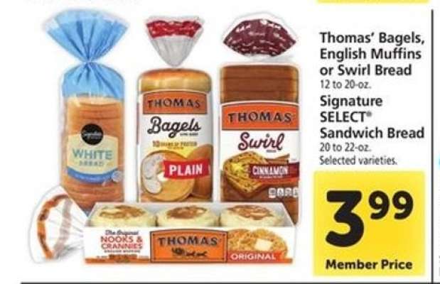 Thomas’ Bagels, English Muffins or Swirl Bread