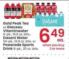 Gold Peak Tea or Glaceau Vitaminwater 6-pk., 16.9 oz. btls., Dasani Water 24-pk., 16.9 oz. btls. or Powerade Sports Drink 8-pk., 20 oz. btls.