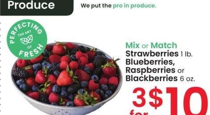 Strawberries 1 lb., Blueberries, Raspberries or Blackberries 6 oz. - Mix or Match