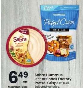 Sabra Hummus 17 oz. or Snack Factory Pretzel Crisps 12-14 oz. - Selected varieties.