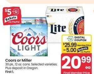 Coors or Miller - 30 pk., 12 oz. cans. Selected varieties. Plus deposit in Oregon.