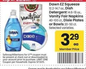 Dawn EZ Squeeze 12.2-14.7 oz., Dish Detergent 14.6-18 oz., Vanity Fair Napkins 40-100 ct., Dixie Plates or Bowls 20-50 ct. - Selected varieties.