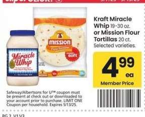Kraft Miracle Whip 19-30 oz. or Mission Flour Tortillas 20 ct. - Selected varieties.