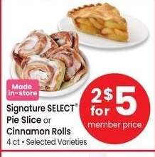 Signature SELECT® Pie Slice or Cinnamon Rolls - 4 ct • Selected Varieties