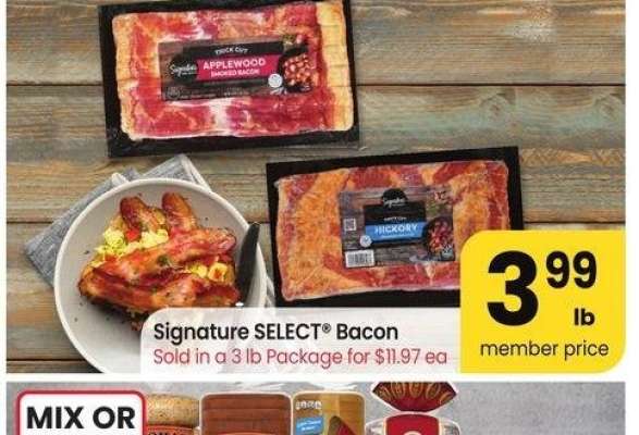Signature SELECT® Bacon - Sold in a 3 lb Package for $11.97 ea
