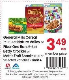 General Mills Cereal 12-16.9 oz Nature Valley or Fiber One Bars 5-6 ct Betty Crocker or Mott's Fruit Snacks 6-10 ct - Selected Varieties