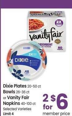 Dixie Plates 20-50 ct Bowls 26-36 ct or Vanity Fair Napkins 40-100 ct - Selected Varieties