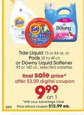 Tide Liquid or Pods or Downy Liquid Softener