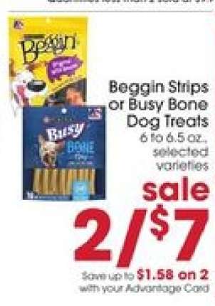 Beggin Strips or Busy Bone Dog Treats
